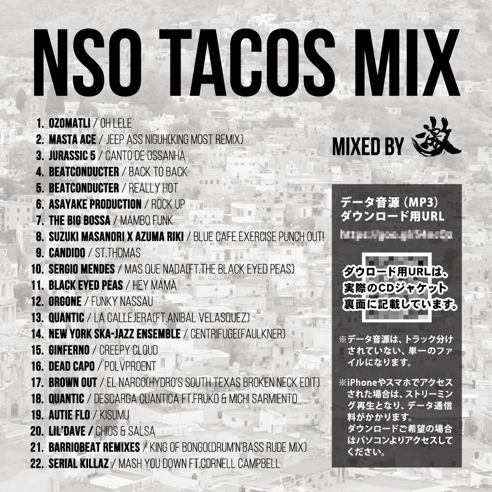 MIX CD】NSO TACOS MIX | 激 ONLINE STORE