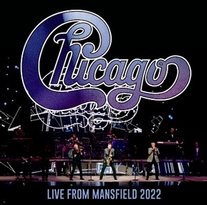 NEW  CHICAGO 　LIVE FROM MANSFIELD 2022  2CDR　Free Shipping