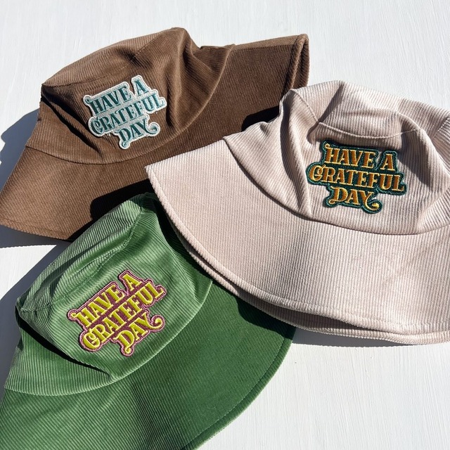 Have a Grateful Day "Corduroy Hat"