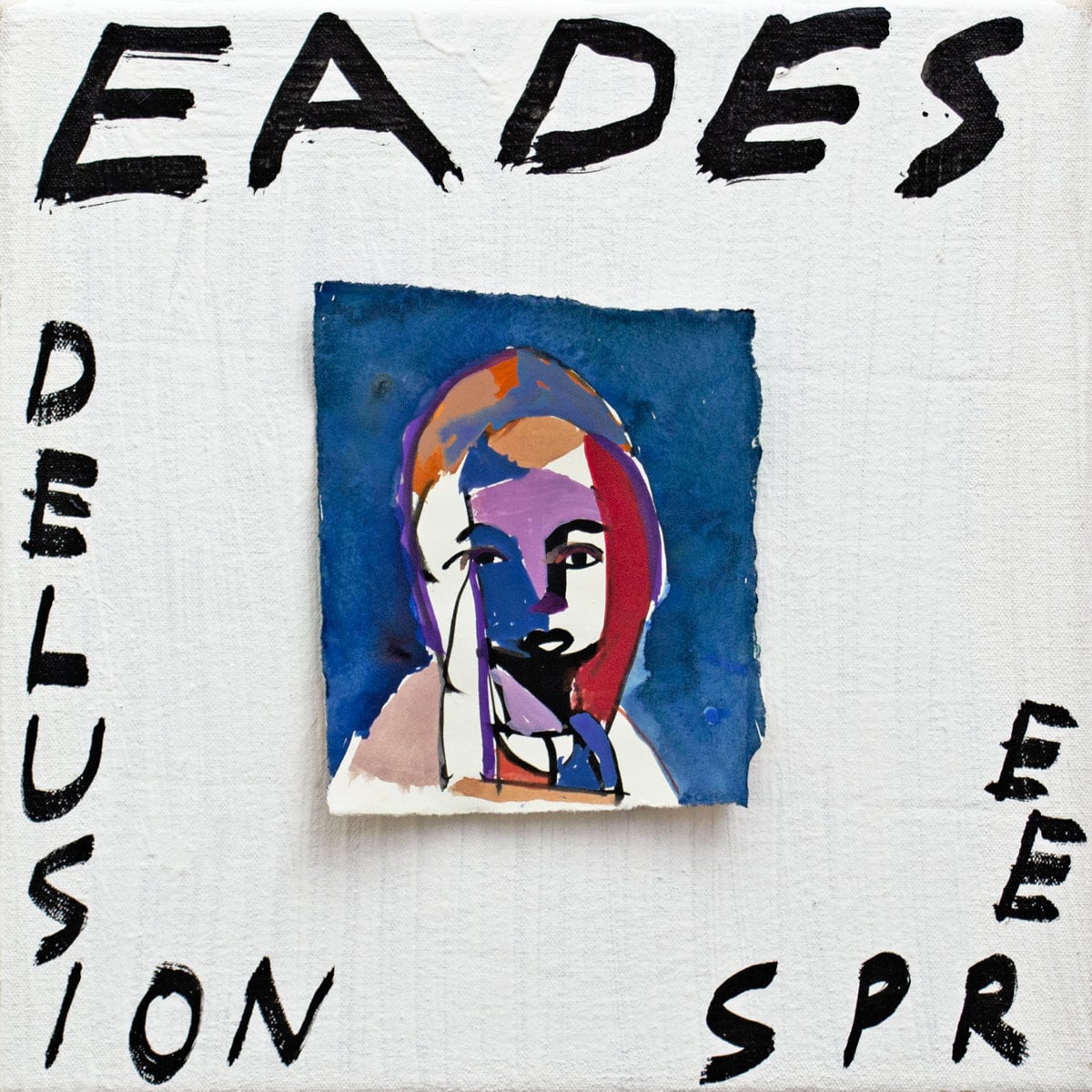 Eades / Delusion Spree(Ltd Clear LP)