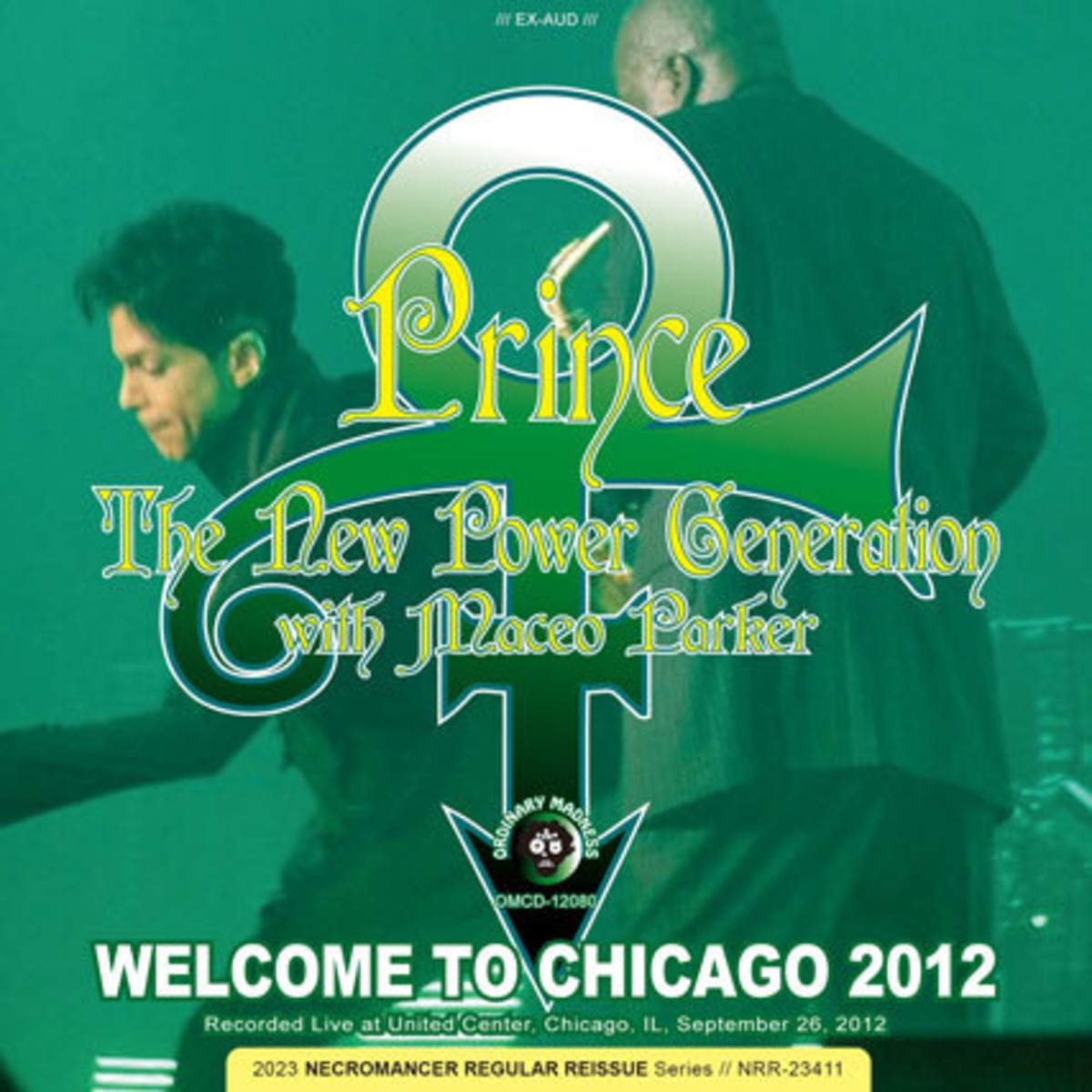Prince Reed Chicago PRINCE & THE NPG WITH MACEO PARKER / WELCOME TO CHICAGO 2012 (2CDR ...