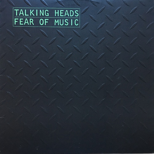 【LP】Talking Heads – Fear Of Music