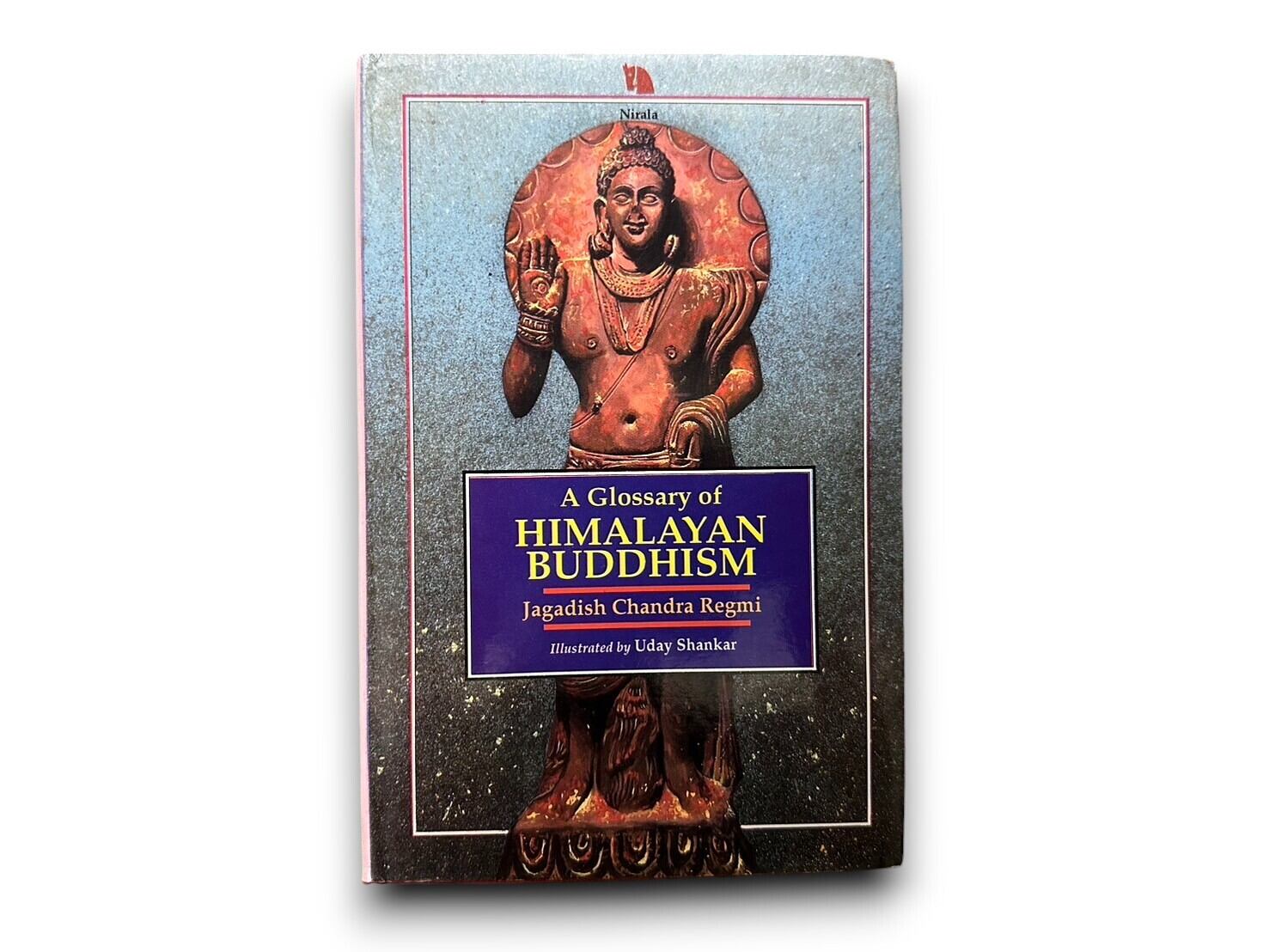 【SAA098】【FIRST EDITION】A Glossary of Himalayan Buddhism (1994) /Jagadish Chandra Regmi