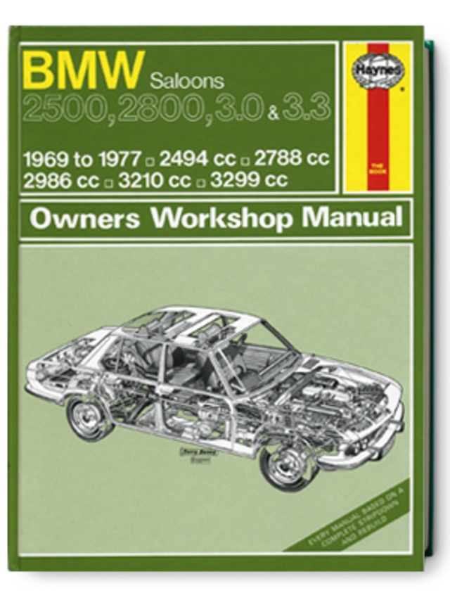 BMW・2500・2800・3.0 & 3.3・1969-1977・オーナーズ・ワークショップ・マニュアル