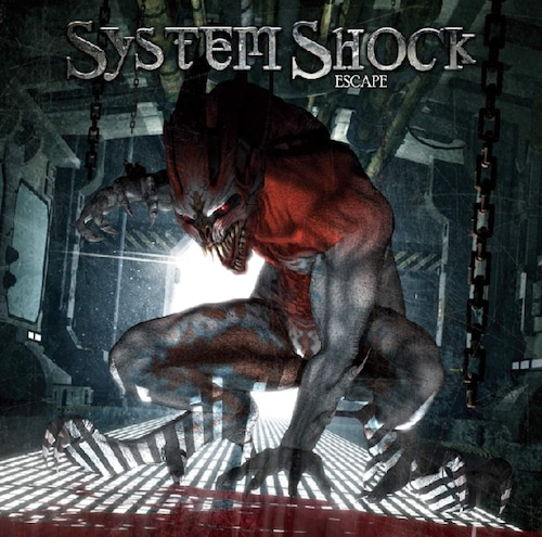 SYSTEM SHOCK "Escape" (輸入盤)