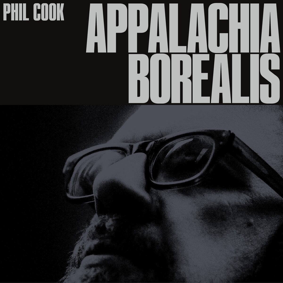【CD】Phil Cook - Appalachia Borealis(Psychic Hotline)