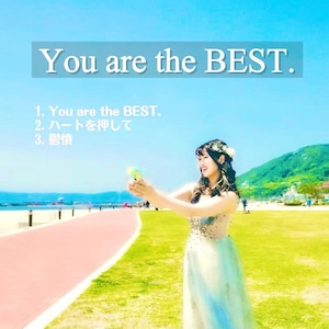 You are the BEST.
