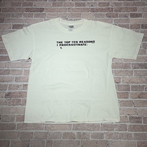 I PROCRASTINATE T-SHIRT