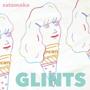 3rd Album「GLINTS」/ さとうもか