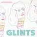 3rd Album「GLINTS」/ さとうもか