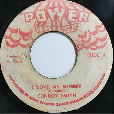 Conroy Smith（コンロイスミス） - I Love My Mummy【7'】
