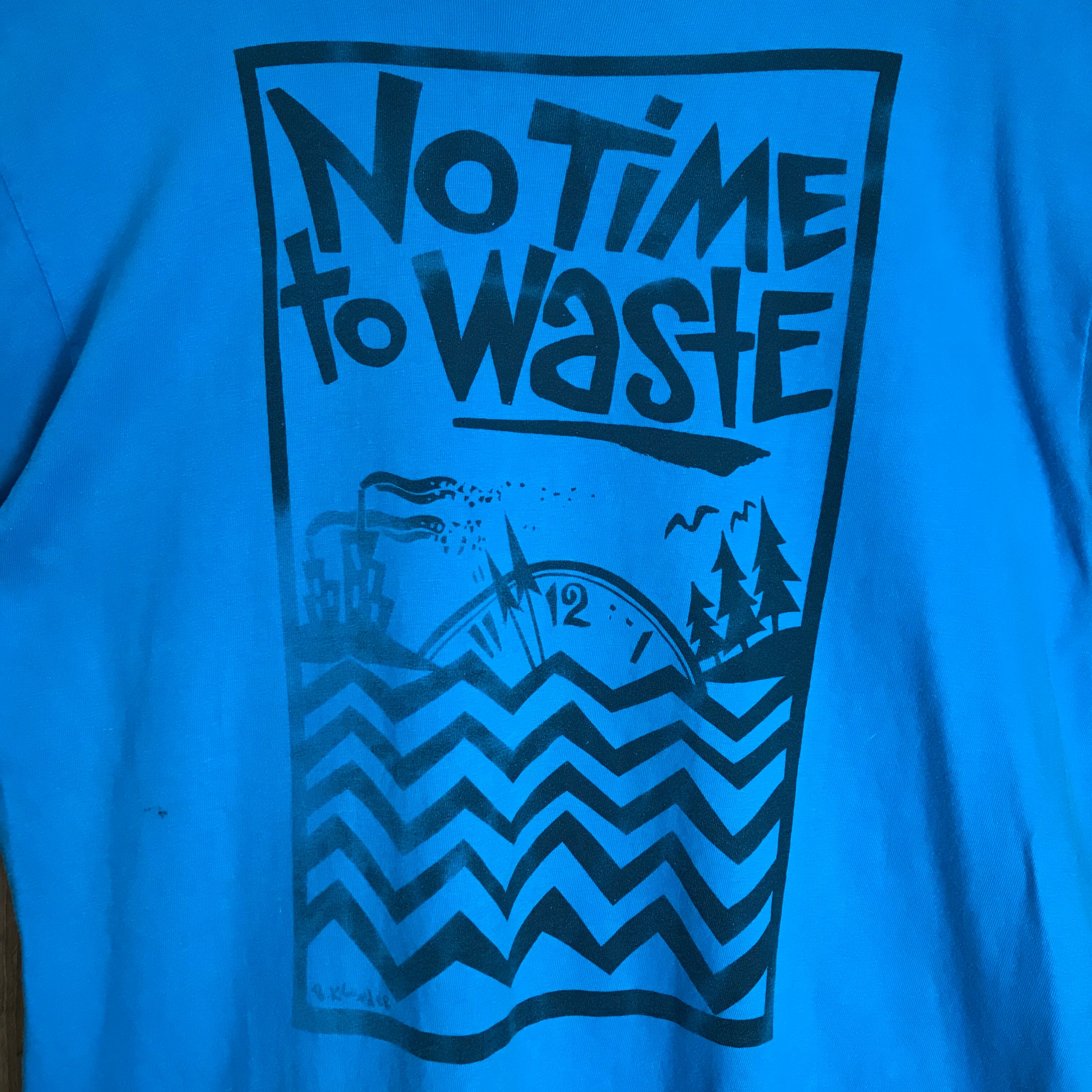 ☆USA製 90s VINTAGE No Time to Waste グラフィック アート デザイン
