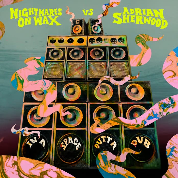 【LP】Nightmares on Wax × Adrian Sherwood - In A Space Outta Dub