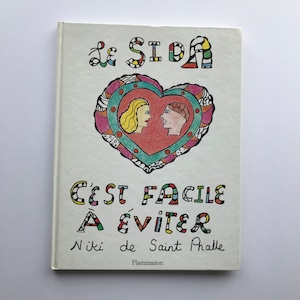 ニキ・ド・サンファル / LE SIDA C'EST FACILE A EVITER