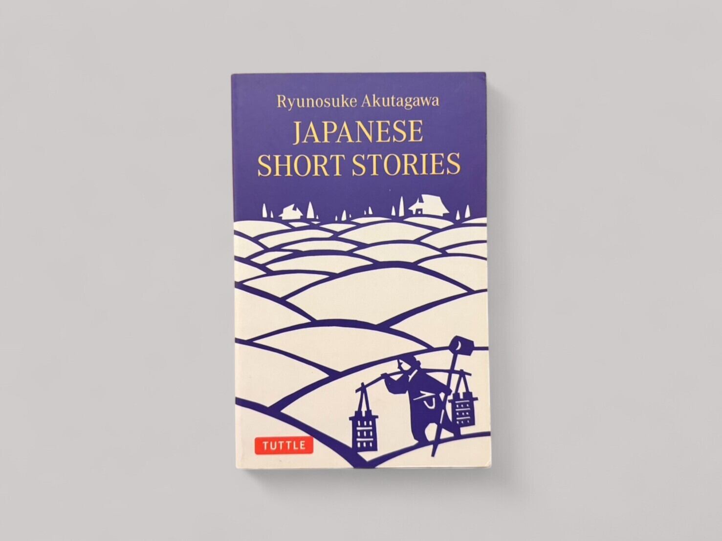 【SJ632】【FIRST TUTTLE EDITION】Japanese Short Stories(1981) /Ryunosuke Akutagawa