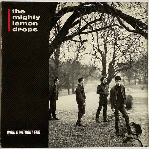 【LP】The Mighty Lemon Drops – World Without End