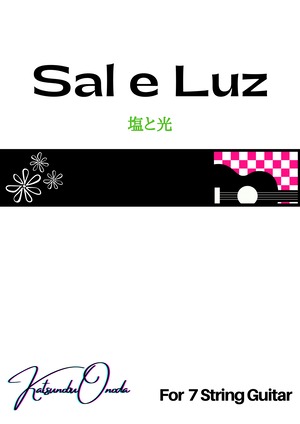 【楽譜】Sal e Luz（塩と光）