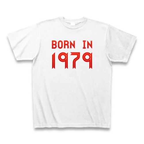 BORN IN 1979（昭和54年生まれ）TシャツA（赤）