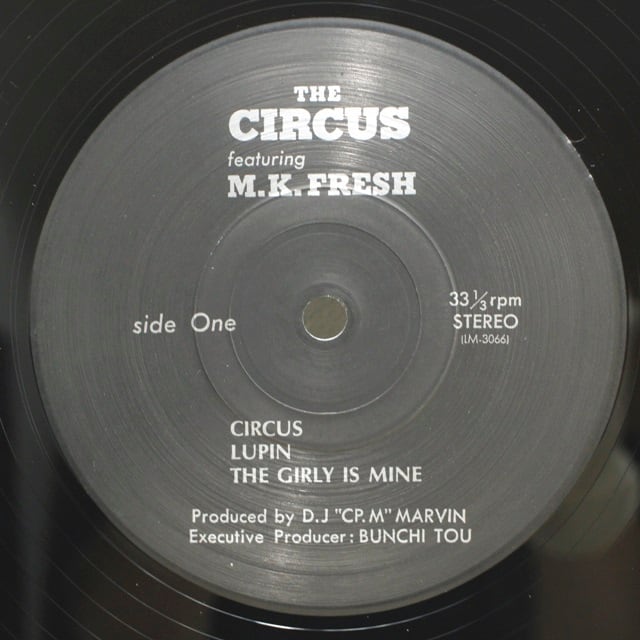 The Circus Featuring M.K. Fresh Connection / The Circus Featuring M.K. Fresh [LM-3066] - 画像3