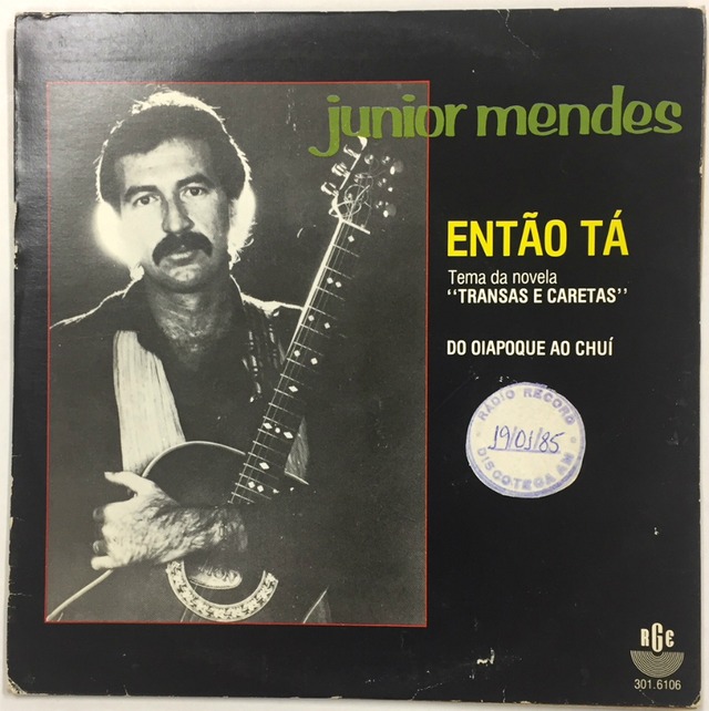 Junior Mendes 『Entao Ta/ Do Oiapoque A Chui -7inch-』