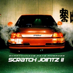 【CD】DJ Scratch Nice & Fitz Ambro$e - Scratch Jointz 2