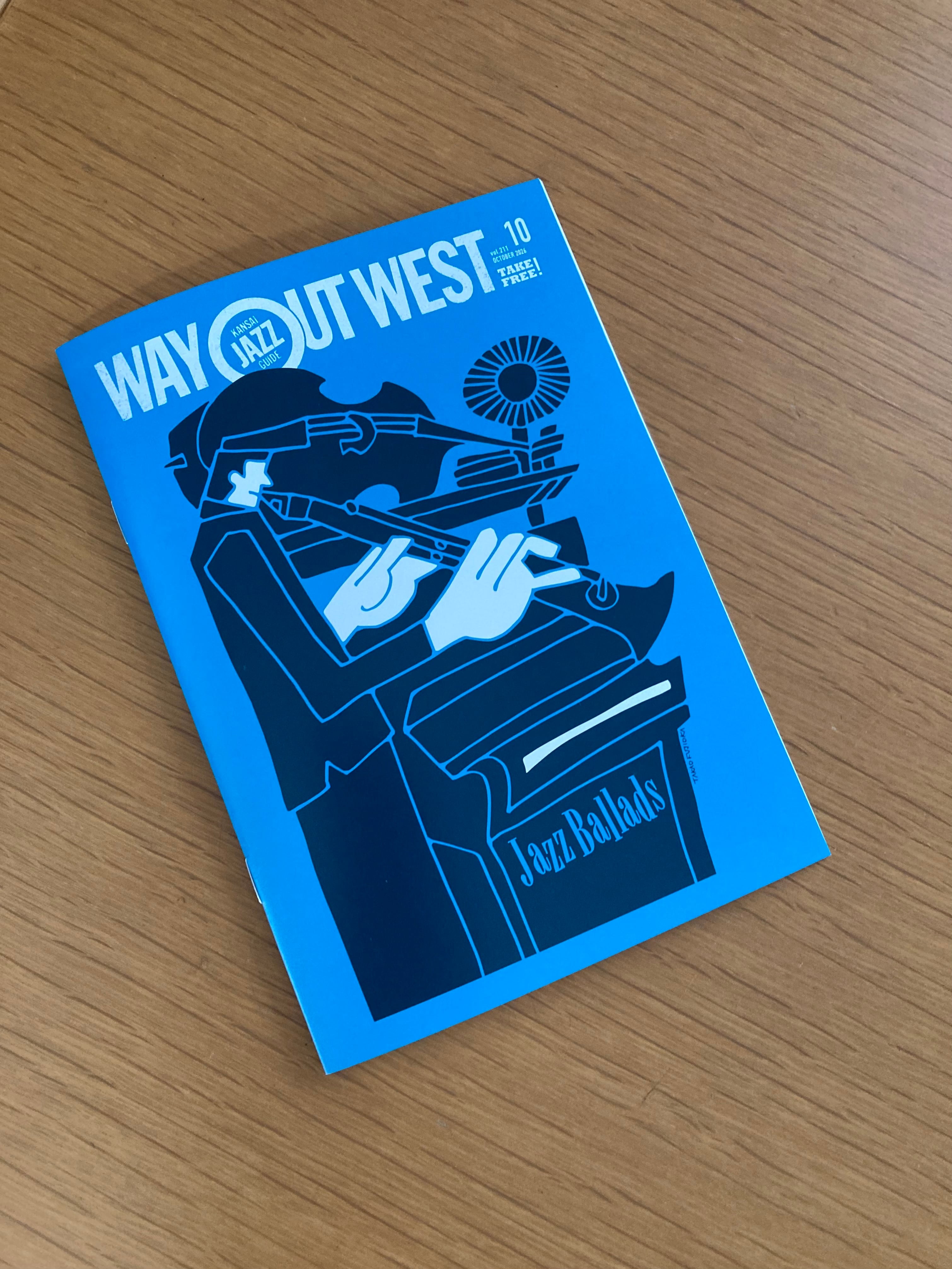 WAY OUT WEST」最新号（+5） | TAKAO FUJIOKA / WAY OUT WEST / JAZGRA