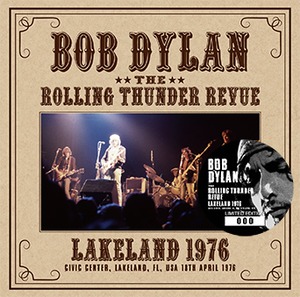 NEW  BOB DYLAN &  THE ROLLING THUNDER REVUE LAKELAND 1976　 2CDR Free Shipping