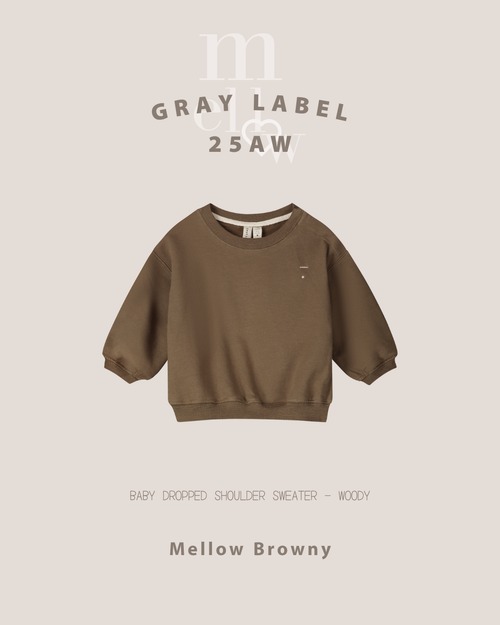 BABY DROPPED SHOULDER SWEATER - WOODY [ GRAY LABEL ] 送料無料