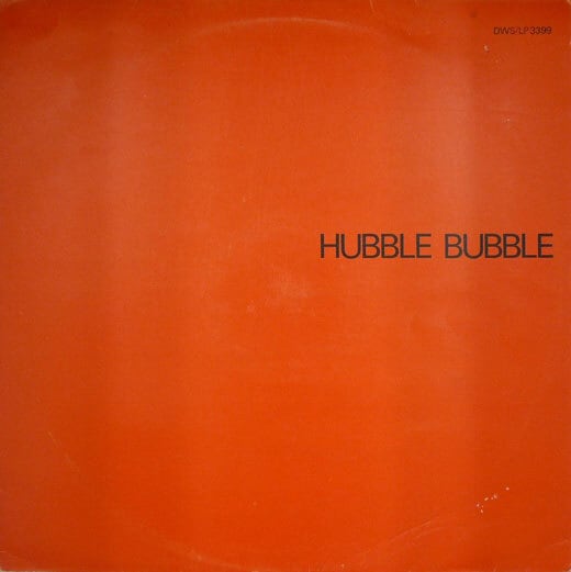 Kelly's Eye - Hubble Bubble エクスペリメンタル Kelly's Eye / Pete Willsher / Hubble Bubble | SONOTA records
