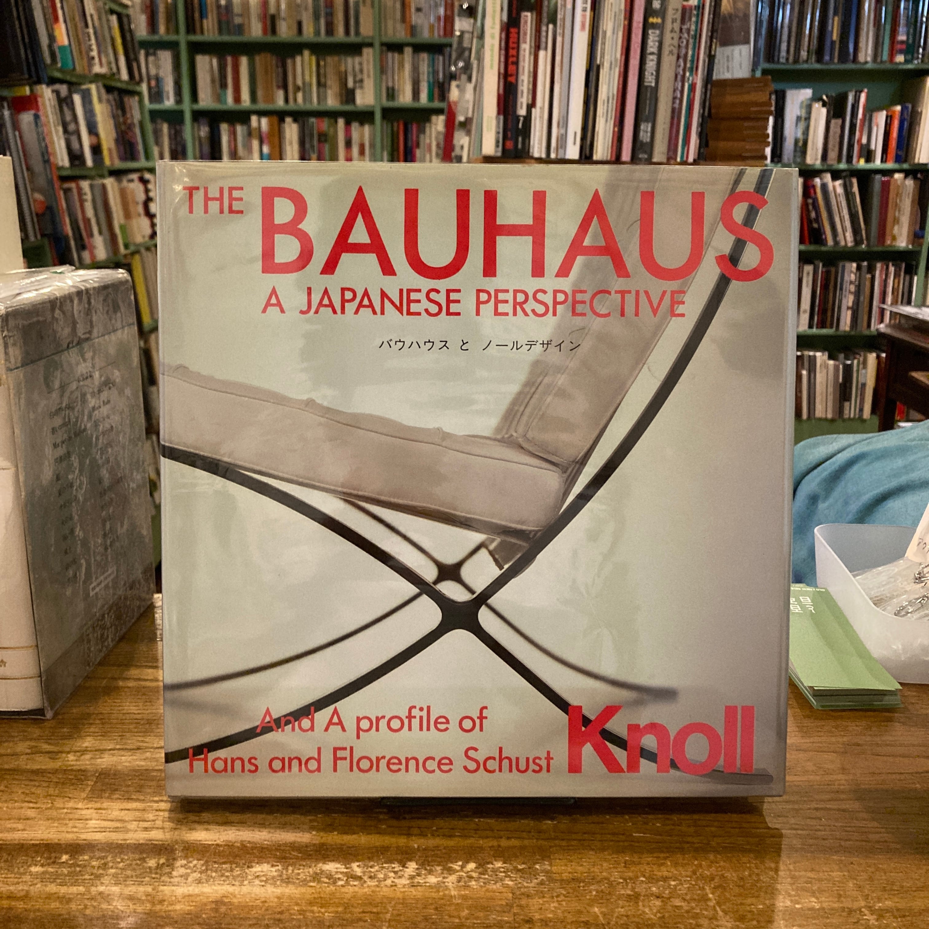 バウハウスとノールデザイン The Bauhaus A Japanese Perspective and