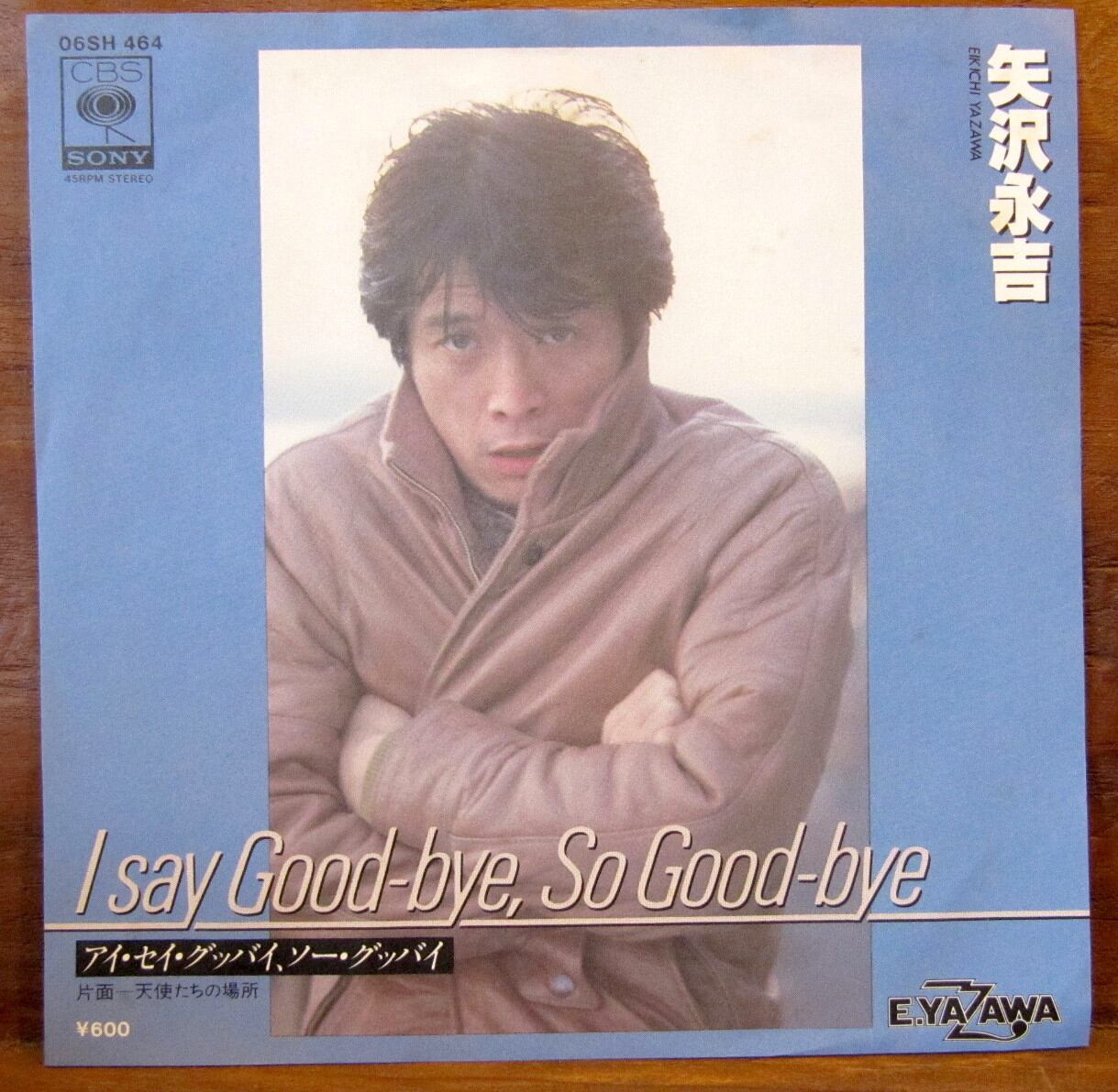 77年【EP】矢沢永吉 / アイ・セイ・グッバイ、ソー・グッバイ | 音盤窟