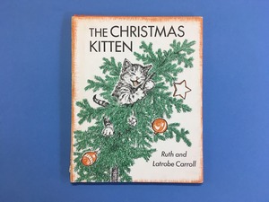 The Christmas Kitten｜Ruth and Latrobe Carroll ルース & ラトローブ・キャロル(b153_B)