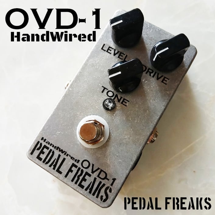 OVD-1 HandWired キット【PEDAL FREAKS】 | PEDAL FREAKS