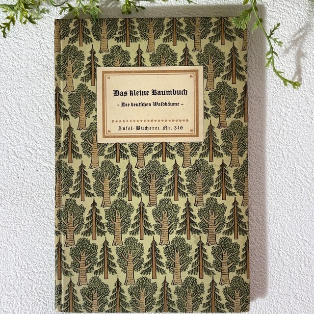 インゼル文庫 316番 小さな木の図鑑 ドイツ 古書 2410011-5
