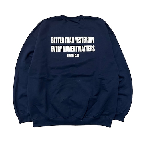 NEWAGE CLUB / "MOMENT" CREWNECK SWEAT NAVY