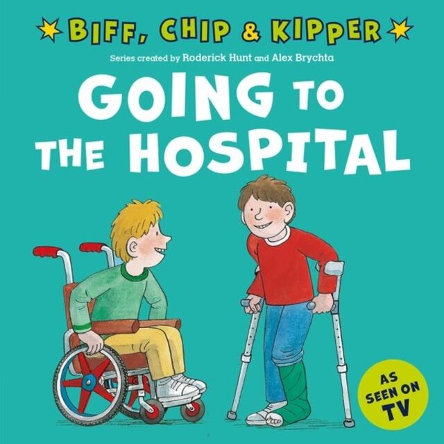 ORT「Going To The Hospital」(Kipperのはじめての体験シリーズ)(First Experiences with Biff, Chip & Kipper)
