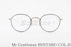 Mr.Gentleman メガネ RENTARO COL.B ボストン クラシカル ミスタージェントルマン 正規品