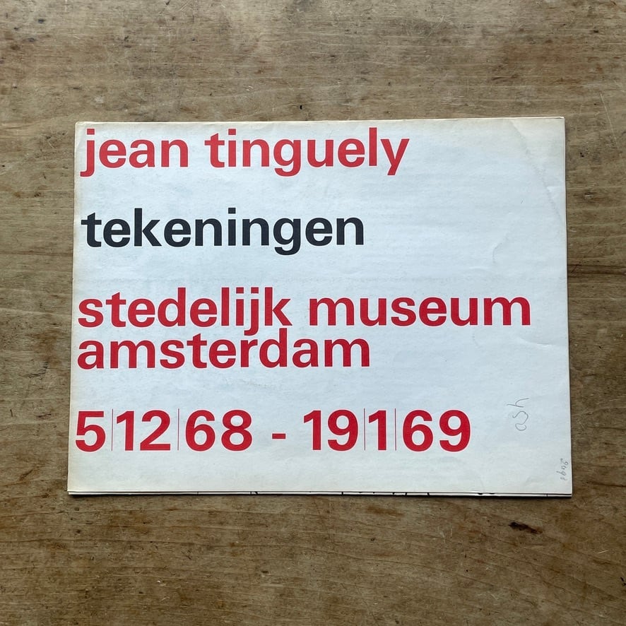 【アナウンスメント　リーフレット・エファメラ】ジャン・ティンゲリー　Jean Tinguely  tekeningen　1968 　Stedelijk Museum 　[310194214]