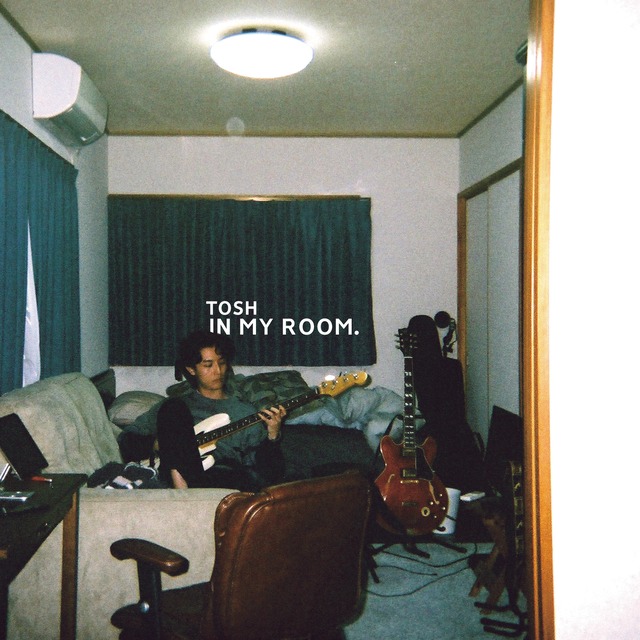 【CD】TOSH「IN MY ROOM.」(Okinawa / 2020)