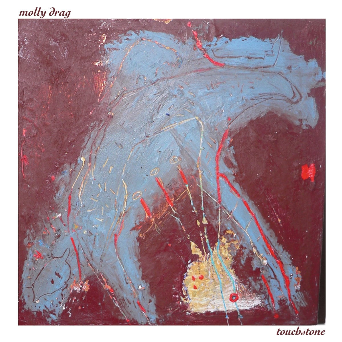 Molly Drag / Touchstone（200 Ltd LP）