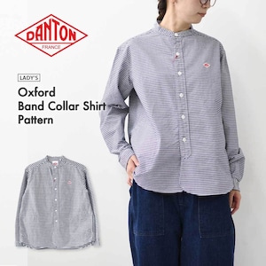 DANTON [ダントン] W L/S BAND COLLAR OXFORD SHIRTS  [DT-B0279OXP] 長袖バンドカラーオクスフォードシャツ・ギンガムチェックシャツ・チェックシャツ・長袖バンドカラーシャツ・綿シャツ・LADY'S [2026SS]