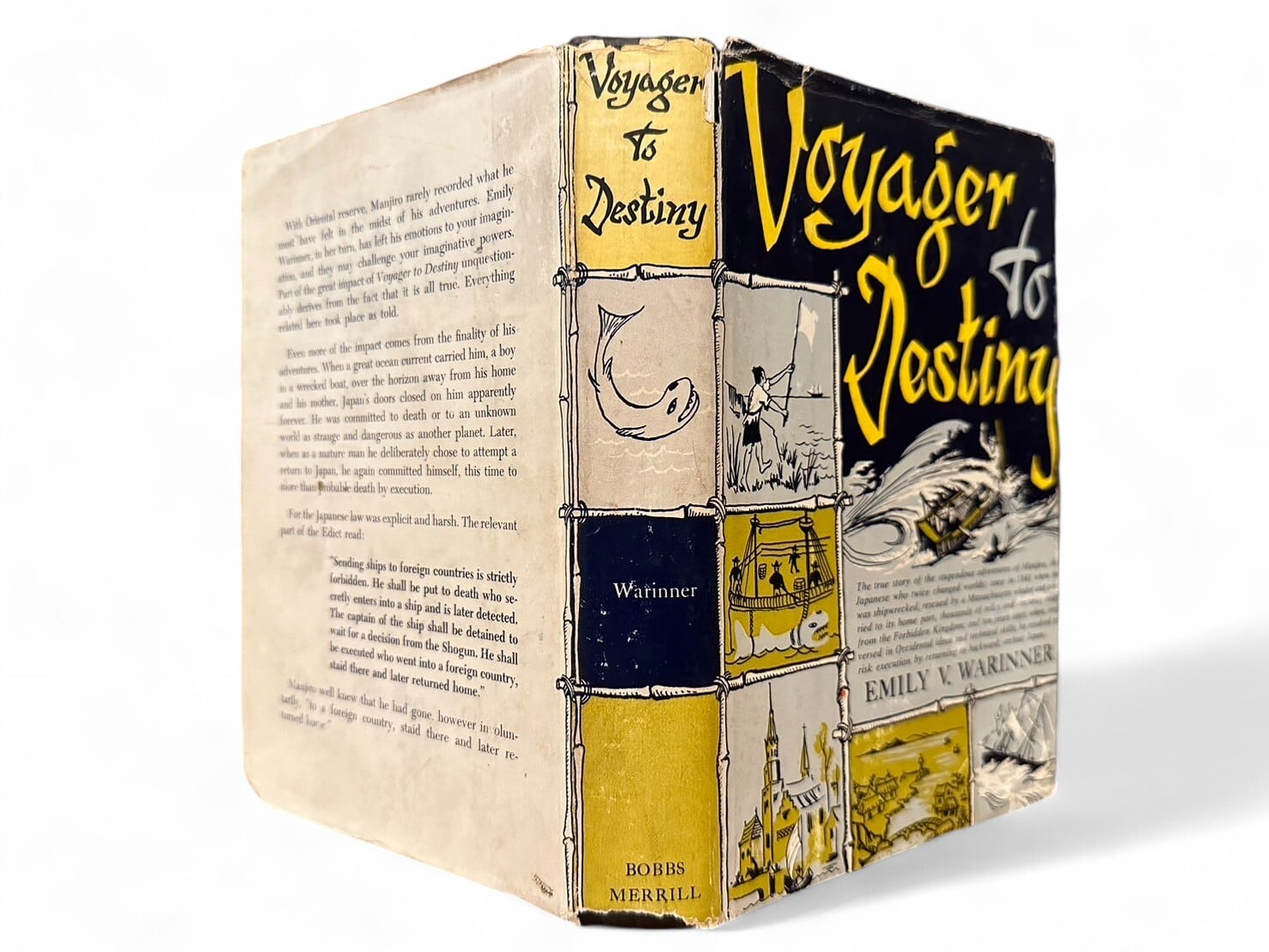 【SJ367】【FIRST EDITION】【AUTHOR'S SIGNED PRESENTATION COPY】Voyager to Destiny The amazing adventures of Manjiro, the man who changed worlds twice...(1956) /Emily V. Warinner