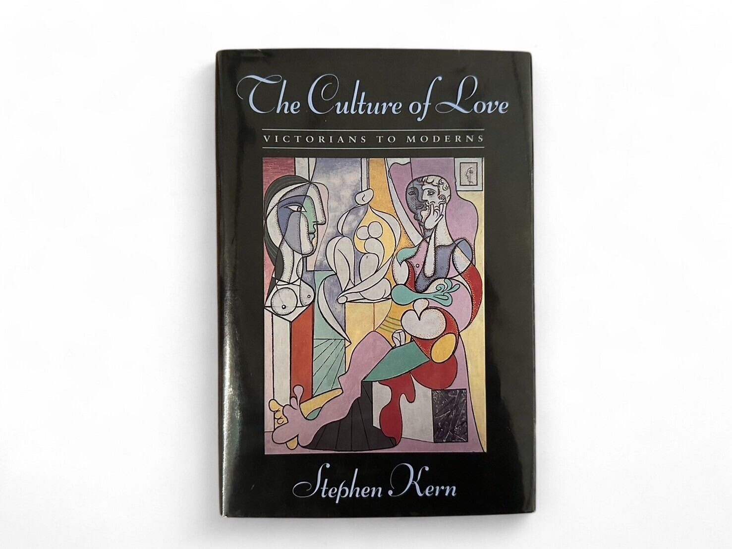 【SL369】【FIRST EDITION】 The Culture of Love: Victorians to Moderns(1992)/Stephen Kern