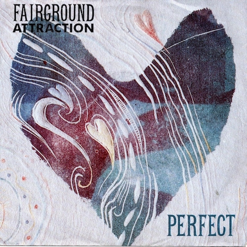 【7EP】Fairground Attraction – Perfect