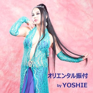 9/11日 オリエンタル振付 by YOSHIE