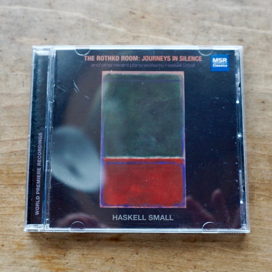 【CD輸入版　中古】 ハスケル・スモール　ロスコー・ルーム　Haskell Small – The Rothko Room : Journeys In Silence  　 MSR Classics　 2014　[310195258]
