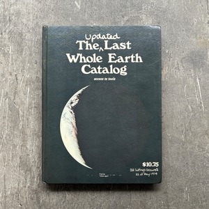 The Last Whole Earth Catalog 【Hardcover】（ホールアースカタログ）