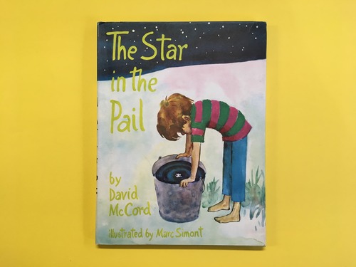 The Star in the Pail｜David McCord & Marc Simont デイビッド・マッコード & マーク・サイモン (b151_A)