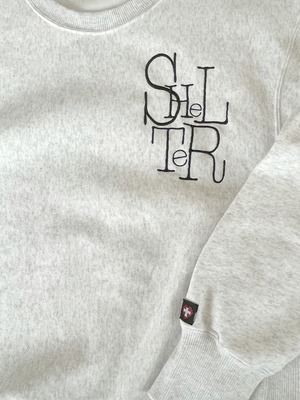 SHeLTeR original Heavy Weight Sweat Crew Neck [刺繍;embroidery]