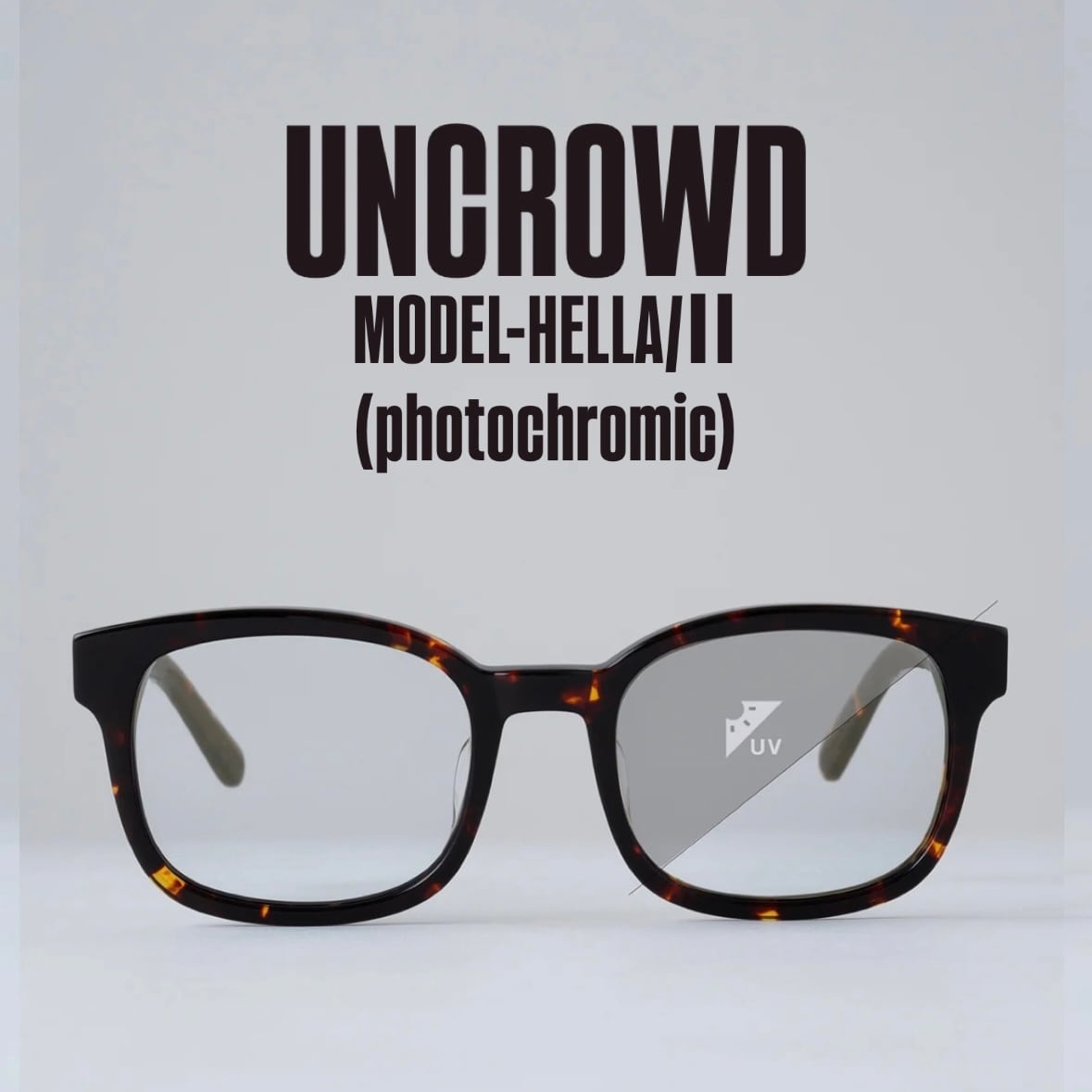 UNCROWD アンクラウド Model-HILUX -Photochromic－調光レンズ